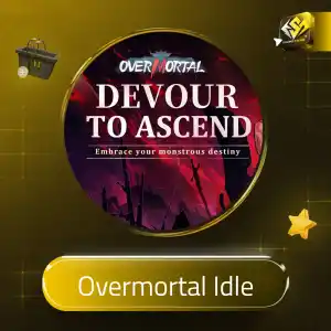 Overmortal Idle